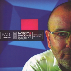 Exposición de Paco Cremades en Restaurante Orson
